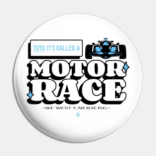 Formula One Motor Race – F1 Racing Quote Pin