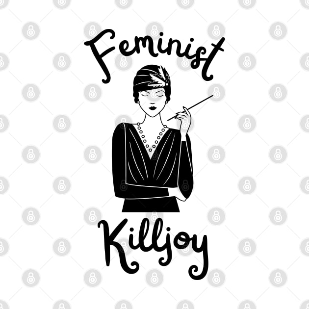 Feminist Killjoy - Nasty Woman by leftyloot