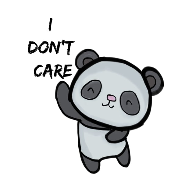 I DON'T CARE PANDA by hasanclgn