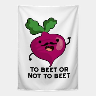 To Beet Or Not To Beet Cute Shakespeare Veggie Pun Tapestry