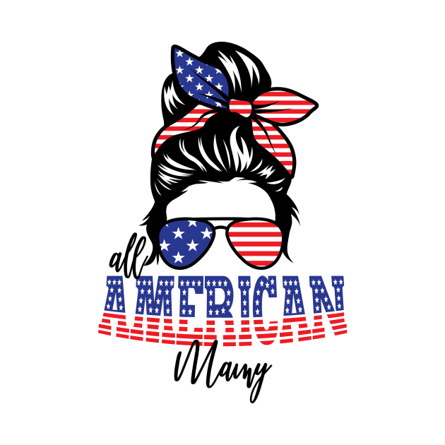 4th of July All American Mamy by sevalyilmazardal