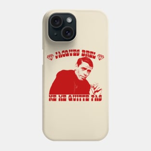 Jacques Brel /// Original Retro Style Fan Design Phone Case