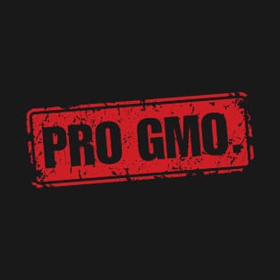 Pro GMO T-Shirt