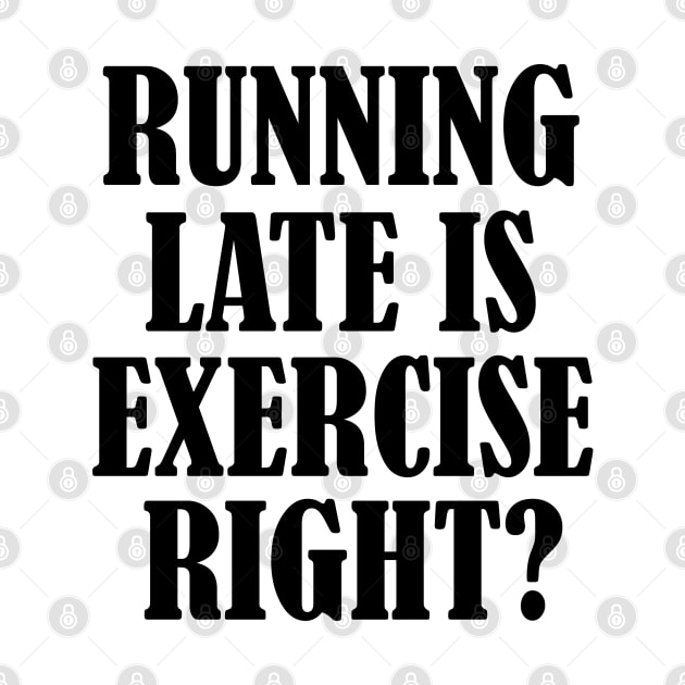 Running late is exercise right? 5 by SamridhiVerma18