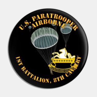 US Paratrooper - 1st Battalion 8th Cavalry Pin