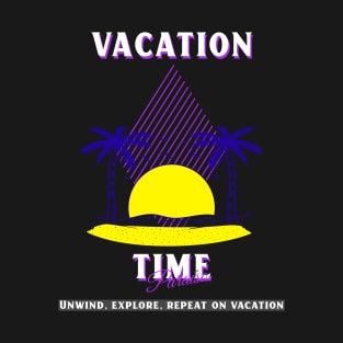 VACATION T-Shirt