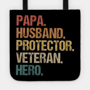 Papa Husband  Protector Veteran Hero Tote