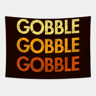 Gobble Gobble Gobble (Retro Thanksgiving) Tapestry