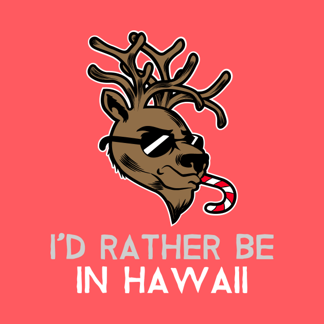 I'd Rather be in Hawaii (Christmas reindeer) by PersianFMts
