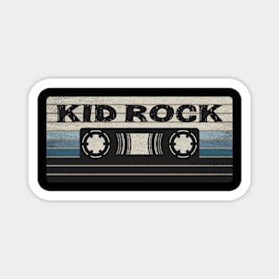 Kid Rock Mix Tape Magnet