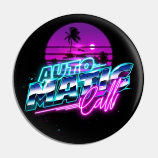 Automatic Call Synthwave Sun Palm Trees Pin