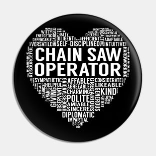 Chain Saw Operator Heart Pin