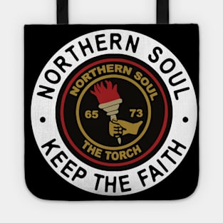 Northern Soul Badges, Stoke The Torch Keep The Faith Tote