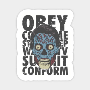 They Live! Obey, Consume, Buy, Sleep, No Thought and Watch TV Magnet