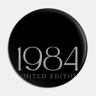 1984 Limited Edition Pin