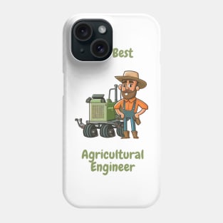 The Best Agricultural Engineer Phone Case