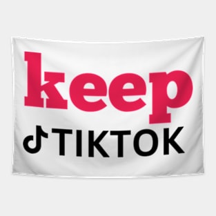 KEEP tiktoK  KEEP tiktoK Tapestry