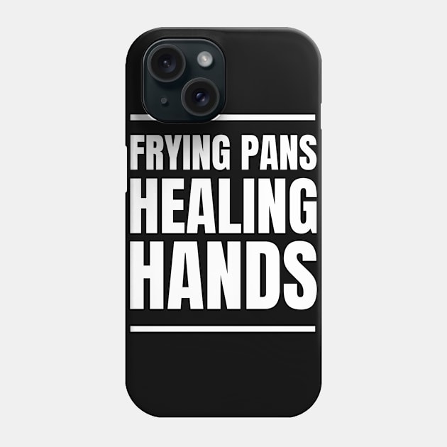 Nursing Passion: Frying Pans, Healing Hands - Perfect Gift for Registered Nurses Who Love Cooking - Unique Apparel Phone Case by YUED