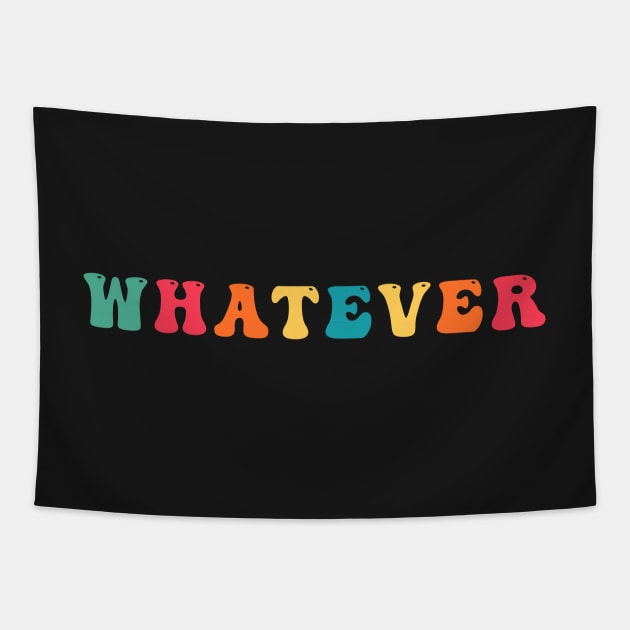 Whatever Tapestry by CityNoir