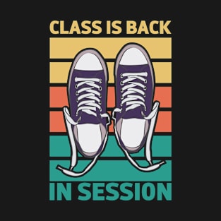 Class Is Back T-Shirt