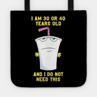 30 or 40 (remix) Tote