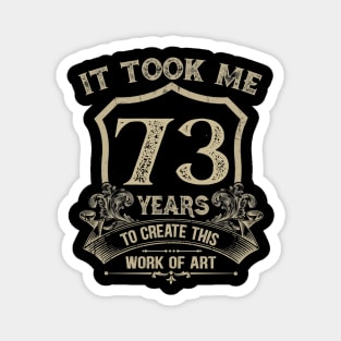 73rd Birthday Magnet