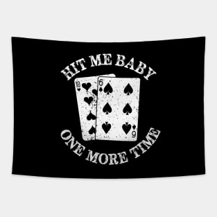 Hit Me Baby Tapestry