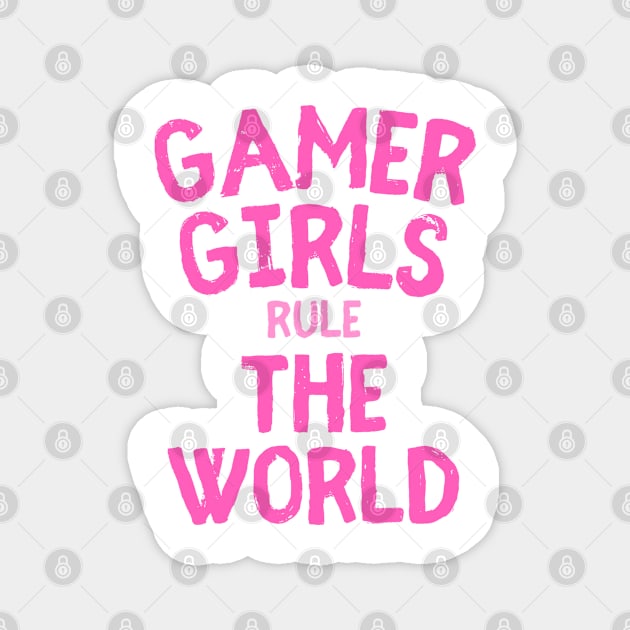 Gamer girl gamer gift saying Magnet by ShirtyLife