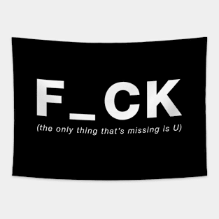 F_CK U Tapestry