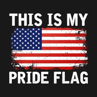 This Is My Pride Flag American Flag Vintage Distressed Patriot T-Shirt