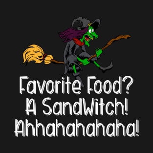 Favorite Food A Sandwitch! T-Shirt