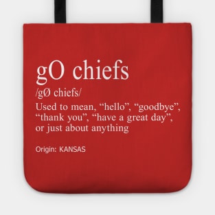 Go Chiefs Tote