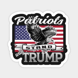 Patriots Stand With Trump Eagle USA Flag Patriot Design Gray Magnet