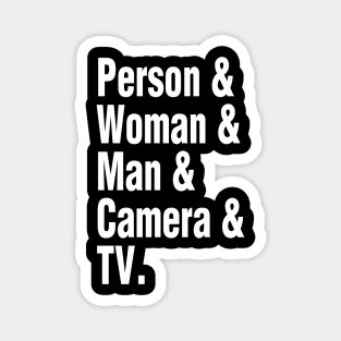 Person & Woman & Man & Camera & TV Magnet