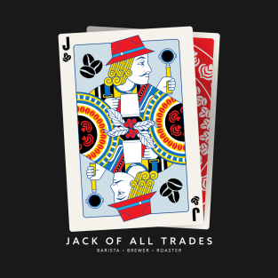 Jack of All Trades T-Shirt