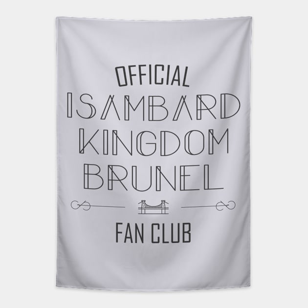 Science and Engineering: Isambard Kingdom Brunel Fan Club (dark text) Tapestry by Ofeefee