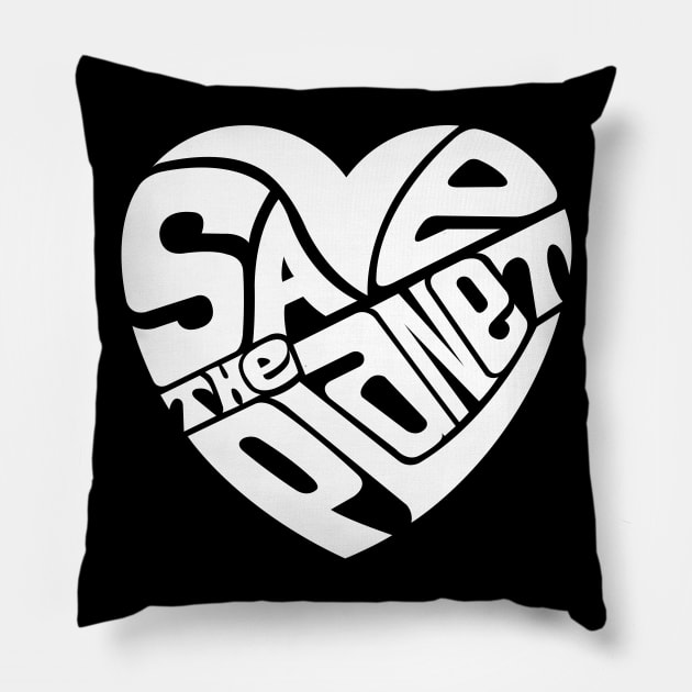 Save The Planet - WHITE Pillow by axemangraphics