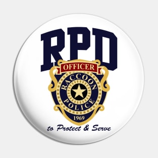 R.P.D to protect and Serve Pin