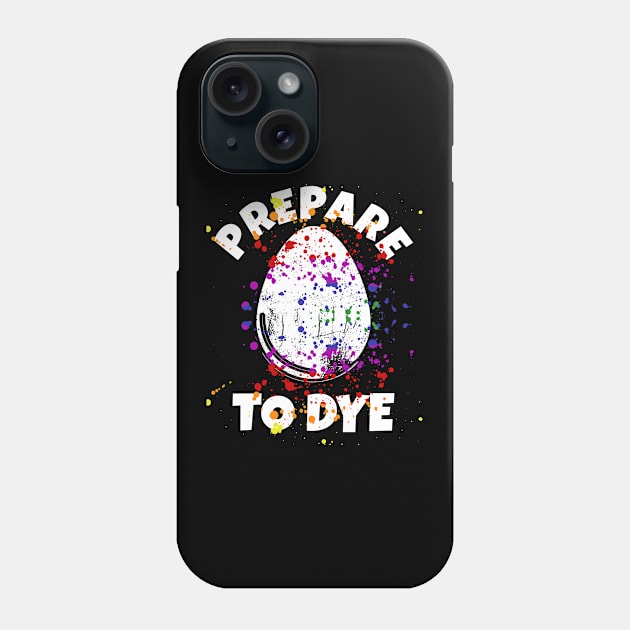 Easter Egg Prepare To Dye Phone Case by Boo Face Designs