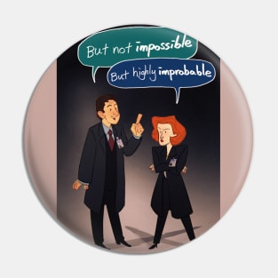 X files impossible Pin