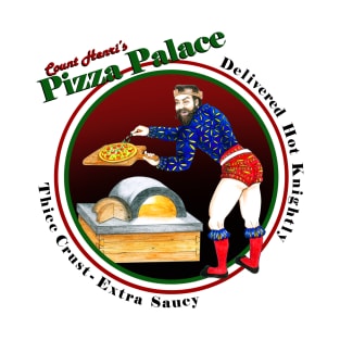 Count Henri's Pizza Palace! Naughty Version T-Shirt