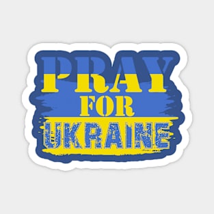 Pray For Ukraine Magnet