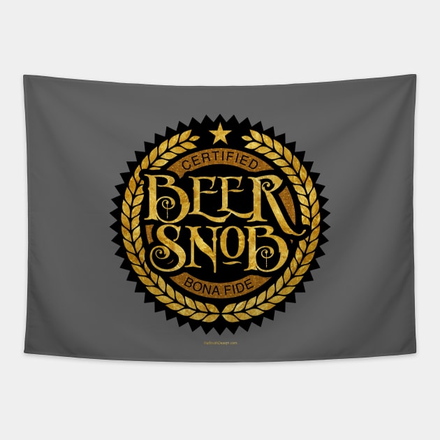 Beer Snob - funny beer drinking Tapestry by eBrushDesign