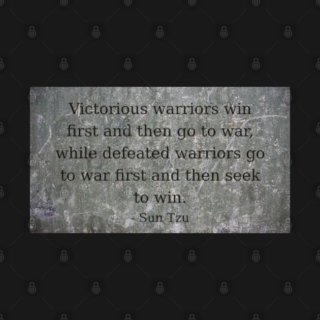 Winning First Quote of Sun Tzu by SolarCross