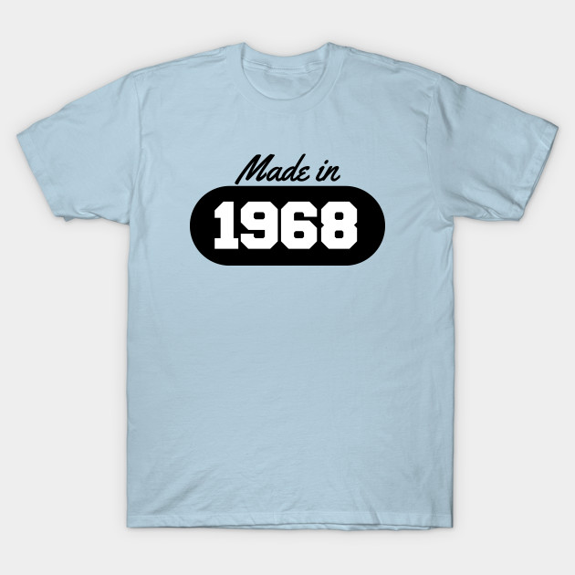 Discover Made in 1968 - 1968 - T-Shirt