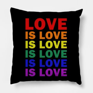 LGBT - Love is Love Pillow