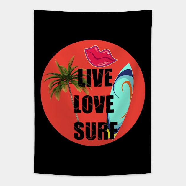 Live Love Surf Tapestry by EvilDD