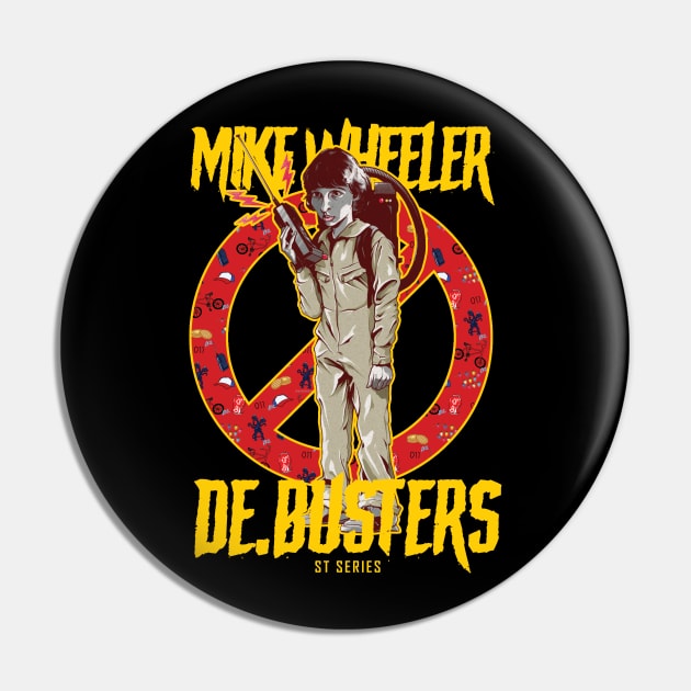 De.Busters - Mike Wheeler ST Series Pin by Dayat The Thunder