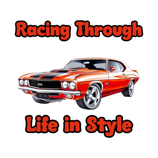 Vintage car Racing trough life in style by topclothesss