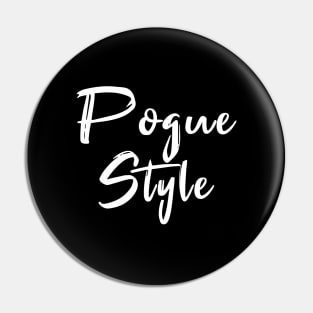 Pogue Style Pin